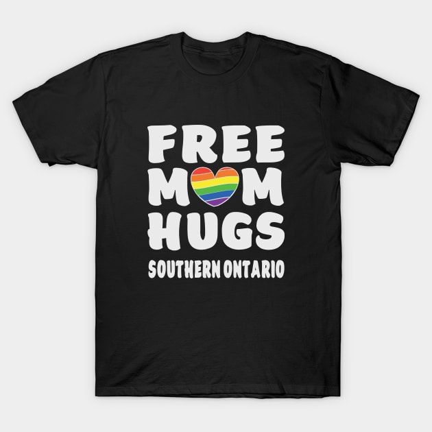 Free Mom Hugs Southern Ontario T-Shirt by Free Mom Hugs Southern Ontario